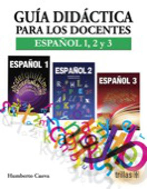 Guia Didactica Para Los Docentes Espanol 12 Y 3 Librerias Hidalgo