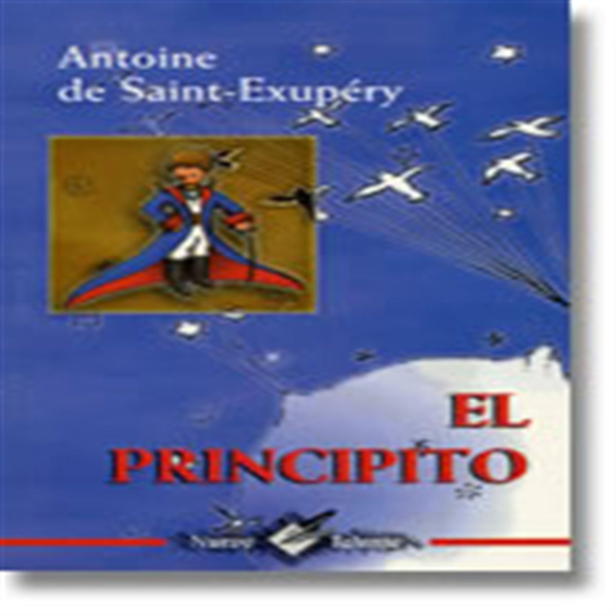 PRINCIPITO, EL (CLASICOS PARA NIÑOS). DE SAINT-EXUPERY.. 9786079106058